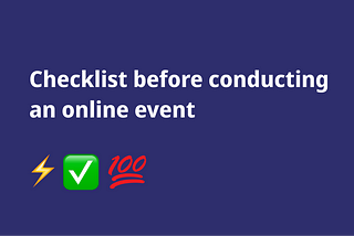 Checklist before conducting an online event