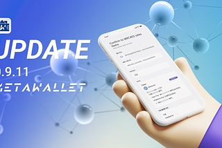 UPDATE MetaWallet 0.9.11