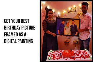 Birthdays And Digital Paintings: Have You Thought Of This Idea?