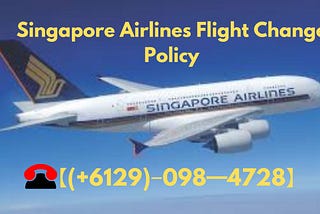Singapore Airline Flight Booking Phone Number.