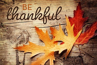 3 Things to be Thankful for this Thanksgiving