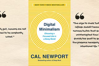 Navigating the Digital Landscape: Lessons from “Digital Minimalism” by Cal Newport