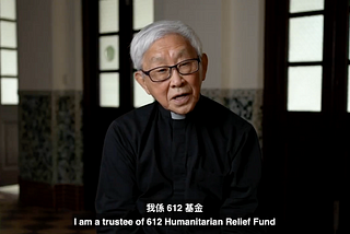 Cardinal Zen and the arrests of the 612 Humanitarian Relief Fund trustees