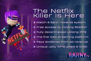 Web2 vs Web3 — Why Netflix Is Dying and Why EarnyTV May Become The Next Multi-Billion Dollar…