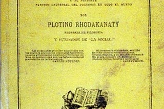 Plotino Rhodakanaty: Prophet of the Mexican Revolution.