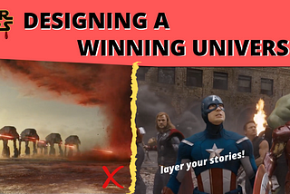 4.2- Designing a Winning Cinematic Universe: