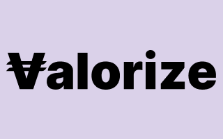 Introducing Valorize