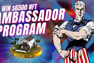 Win $6500 NFT!! Ambassador Program