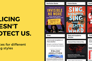 This says Policing doesn’t protect us. Resources for different learning styles.. and it has a picture of books, etc.