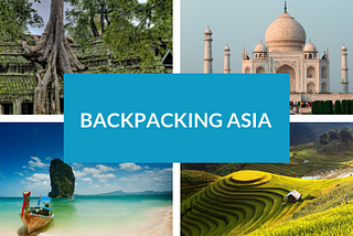 Setting out on a 3-month Asian Backpacking Journey… with my PhD!