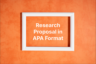 Research Proposal in APA Format