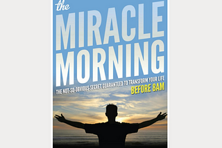 Book Review - The Miracle Morning