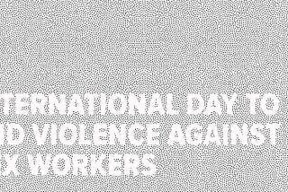 On the International Day to End Violence Against Sex Workers, CHLP Calls for An End to Laws that…