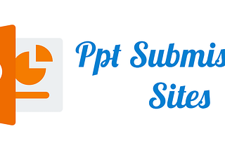 70+ Free PPT Submission Sites List for SEO 2021