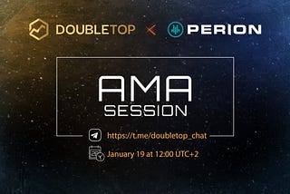 DOUBLE TOP AMA: Perion [ENG]