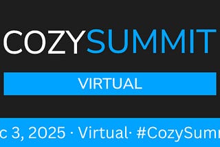 Invitation to CozySummit Virtual — December 3