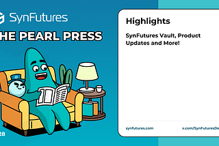 SynFutures Pearl Press Issue 028