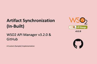 Artifact Synchronization with GitHub: WSO2 API Manager