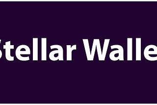How to create a Stellar wallet?