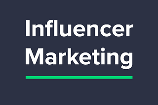 Why Influencers are the Future of Marketing