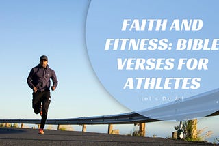 Bible Verses for Athletes — Scriptures for Sports