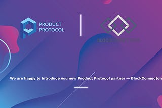 Product Protocol partner — BlockConnectors