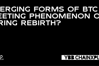 Emerging Forms of BTC L2: Fleeting Phenomenon or Spring Rebirth?