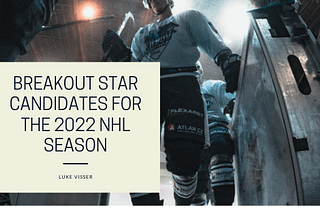 3 Breakout Star Candidates For the 2021–2022 NHL Season