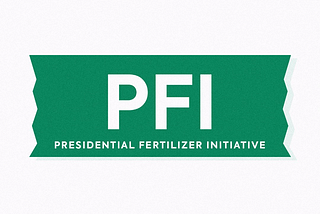 Presidential Fertilizer Initiative — Boosting Food Security and Agricultural Production in Nigeria