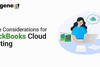 Considerations For QuickBooks Cloud Hosting