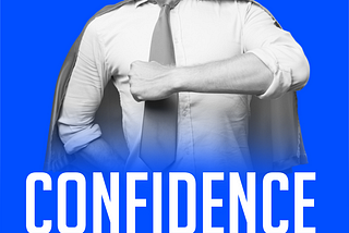 Confidence: Embrace Fearless Firsts