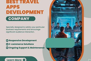 Best Travel Apps Development Company for the Traveling Industry