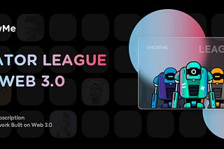 Become a Member of Creator League for Web 3.0