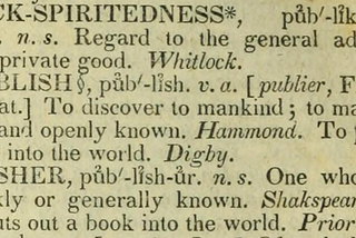 Definition of PUBLISH as it appears in Samuel Johnson’s Dictionary, published in 1755.