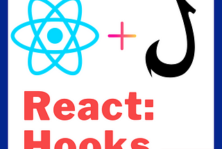 What are Hooks in React?