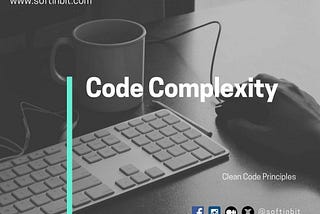 Code Complexity: The Godzilla of Programming — How to Tame It with C#