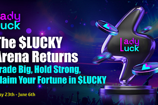 The Ultimate $LUCKY Trading Showdown is Here!