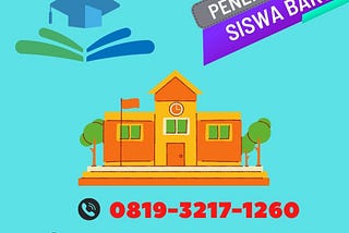 TERFAVORIT, Call/Wa 0819–3217–1260, PPDB Online di Kota Tangerang Selatan