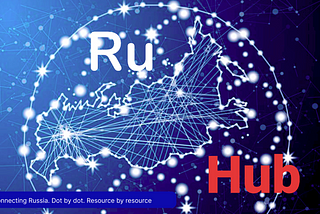 RuHub: New rules in the game of technologies