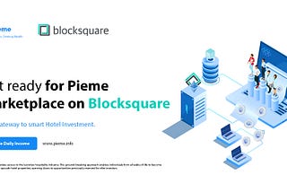Get Ready for the Pieme Marketplace on Blocksquare
