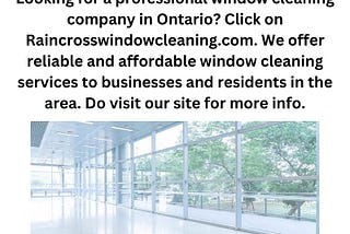 Window Cleaning Company Ontario | Raincrosswindowcleaning.com