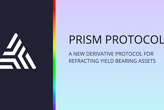 Blockchain Terra: Prism Protocol