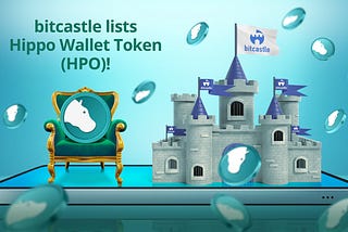 bitcastle Lists Hippo Wallet Token (HPO)!