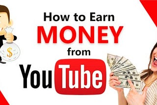 How to Earn Money from YouTube