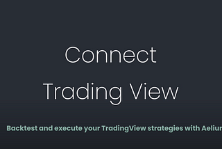 Enhancing Your Trading Game: The Synergy of TradingView and Aelium Platform Integration