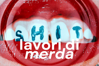 Lavori di merda