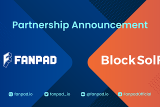 Official Partnership Announcement: FANPAD x BlockSolFi