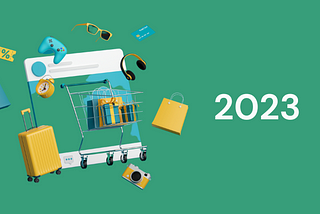 2023 Ecommerce Trends