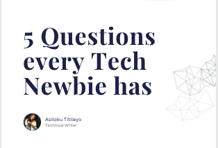 Off-white background with text ‘5 questions every tech newbie has’ with tech waves in the background. Author’s image and name.