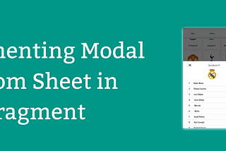 Implementing Modal Bottom Sheet in Fragment